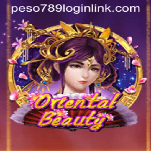 Exploring the Allure of OrientalBeauty: A Dive into One of Asia's Beloved Games Featuring Peso789.COM